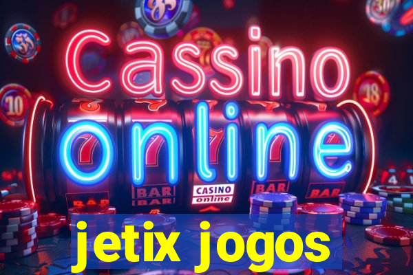 jetix jogos